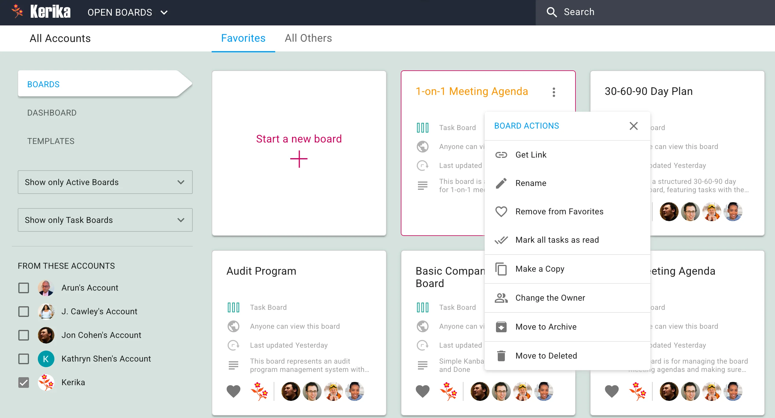 This image shows the Home screen of the Kerika desktop app. At the top are tabs labeled Favorites and All Others. On the left there is navigation to set the view to show either Boards, the Dashboard, or Templates in this account. The Boards are currently being displayed. Below, on the left, are dropdowns to filter the view to show only active boards (i.e. those that are not in the Trash or Archive), and to show all types of boards (i.e. both Task Boards and Whiteboards.) The user has done a right-mouse-click on one of the board cards and a dialog has opened showing all the Board Actions: these include Get Link, Rename, Remove from (or Add to) Favorites, Make a Copy, Move to another Account, Move to Archive, and Move to Trash.